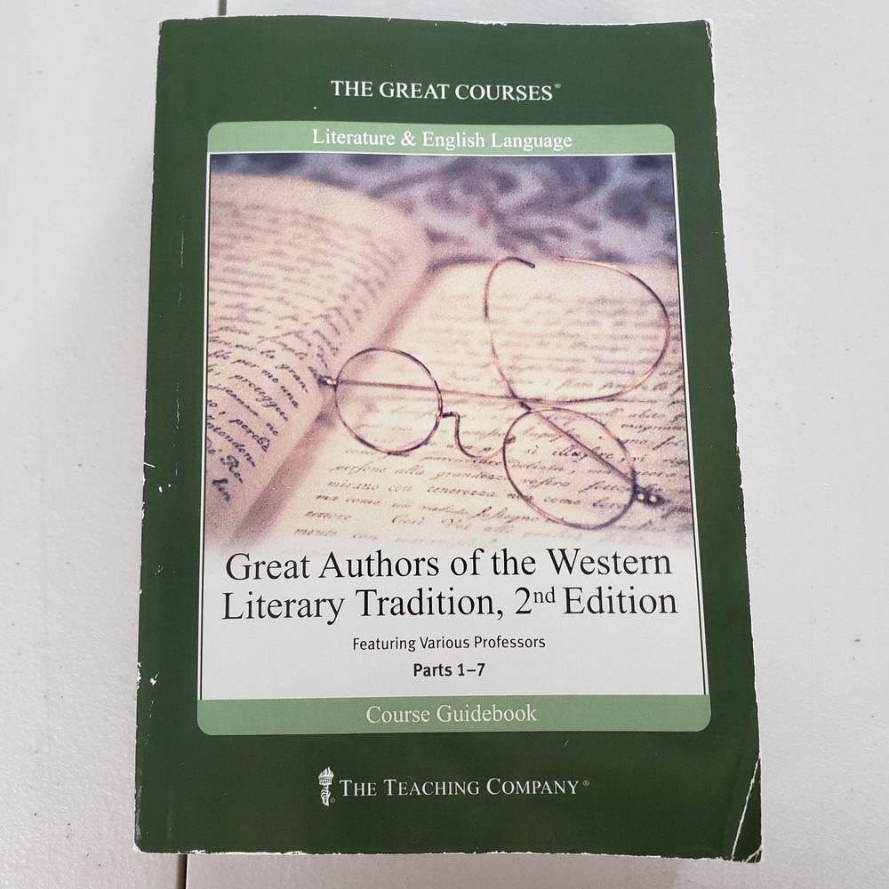 Great Courses Great Authors of the Western Literary Tradition 2nd Ed Guidebook